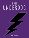 Cover image for I Am Underdog